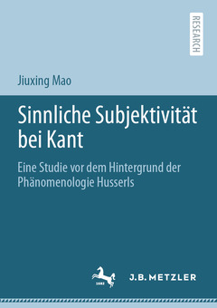 Couverture de l’ouvrage Sinnliche Subjektivität bei Kant 