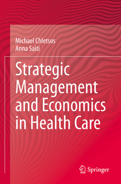 Couverture de l’ouvrage Strategic Management and Economics in Health Care