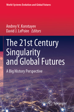 Couverture de l’ouvrage The 21st Century Singularity and Global Futures