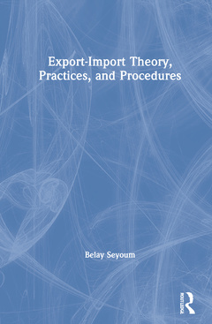 Couverture de l’ouvrage Export–Import Theory, Practices, and Procedures