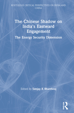 Cover of the book The Chinese Shadow on India’s Eastward Engagement