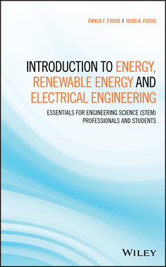 Couverture de l’ouvrage Introduction to Energy, Renewable Energy and Electrical Engineering