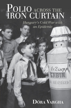 Couverture de l’ouvrage Polio Across the Iron Curtain