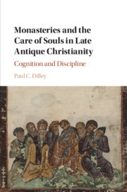 Couverture de l’ouvrage Monasteries and the Care of Souls in Late Antique Christianity