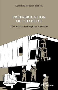 Cover of the book Préfabrication de l'habitat