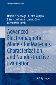 Cover of the book Advanced Electromagnetic Models for Materials Characterization and Nondestructive Evaluation