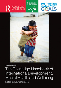 Couverture de l’ouvrage The Routledge Handbook of International Development, Mental Health and Wellbeing