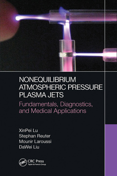 Cover of the book Nonequilibrium Atmospheric Pressure Plasma Jets