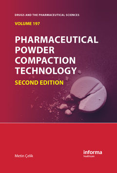 Couverture de l’ouvrage Pharmaceutical Powder Compaction Technology