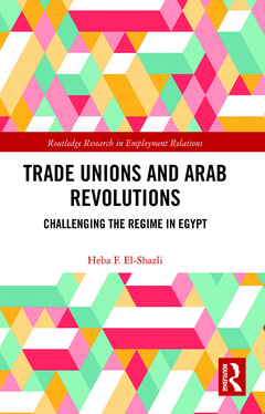 Cover of the book Trade Unions and Arab Revolutions