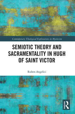 Couverture de l’ouvrage Semiotic Theory and Sacramentality in Hugh of Saint Victor