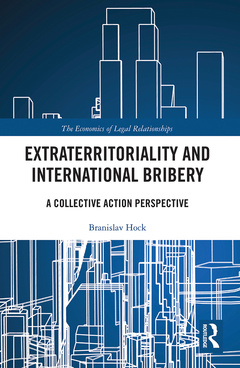 Couverture de l’ouvrage Extraterritoriality and International Bribery