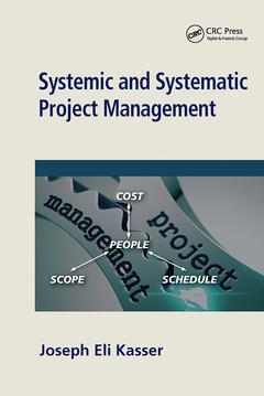 Couverture de l’ouvrage Systemic and Systematic Project Management