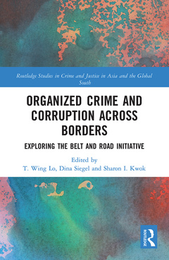 Couverture de l’ouvrage Organized Crime and Corruption Across Borders