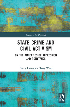 Couverture de l’ouvrage State Crime and Civil Activism