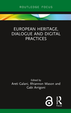 Couverture de l’ouvrage European Heritage, Dialogue and Digital Practices
