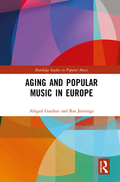 Couverture de l’ouvrage Aging and Popular Music in Europe
