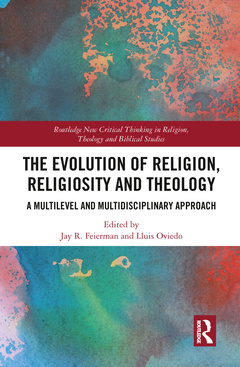 Couverture de l’ouvrage The Evolution of Religion, Religiosity and Theology