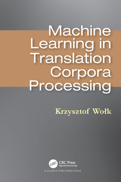 Couverture de l’ouvrage Machine Learning in Translation Corpora Processing