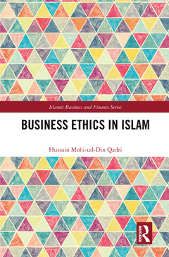 Couverture de l’ouvrage Business Ethics in Islam