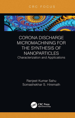 Cover of the book Corona Discharge Micromachining for the Synthesis of Nanoparticles