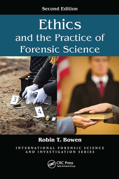 Couverture de l’ouvrage Ethics and the Practice of Forensic Science
