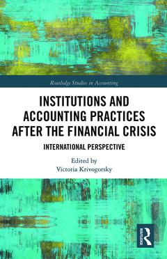 Couverture de l’ouvrage Institutions and Accounting Practices after the Financial Crisis