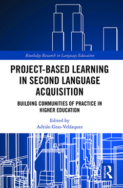 Couverture de l’ouvrage Project-Based Learning in Second Language Acquisition