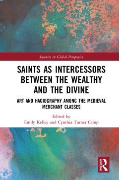Couverture de l’ouvrage Saints as Intercessors between the Wealthy and the Divine