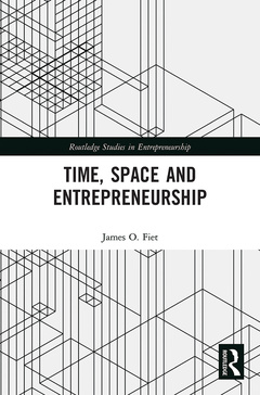 Couverture de l’ouvrage Time, Space and Entrepreneurship