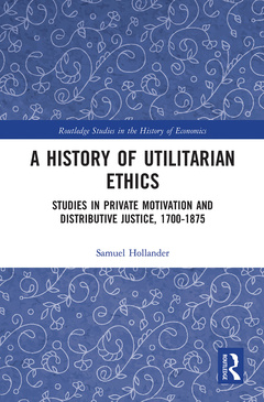 Couverture de l’ouvrage A History of Utilitarian Ethics