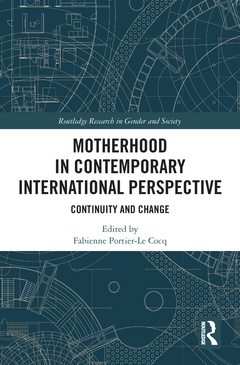 Couverture de l’ouvrage Motherhood in Contemporary International Perspective