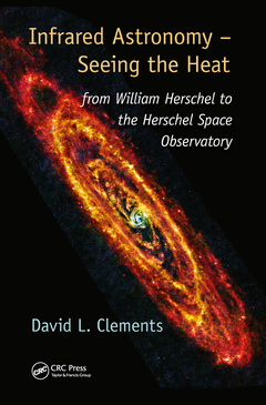 Couverture de l’ouvrage Infrared Astronomy – Seeing the Heat