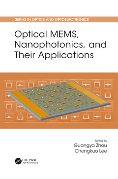 Couverture de l’ouvrage Optical MEMS, Nanophotonics, and Their Applications