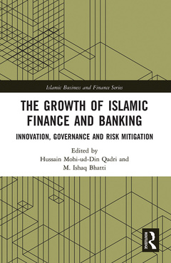 Couverture de l’ouvrage The Growth of Islamic Finance and Banking