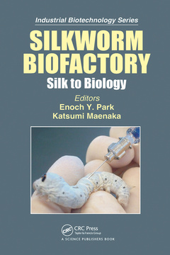 Couverture de l’ouvrage Silkworm Biofactory