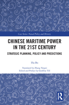 Couverture de l’ouvrage Chinese Maritime Power in the 21st Century
