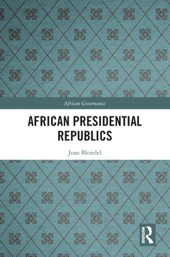 Couverture de l’ouvrage African Presidential Republics