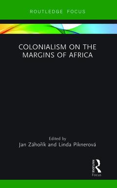 Couverture de l’ouvrage Colonialism on the Margins of Africa