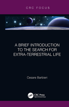 Couverture de l’ouvrage A Brief Introduction to the Search for Extra-Terrestrial Life
