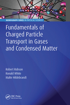 Cover of the book Fundamentals of Charged Particle Transport in Gases and Condensed Matter