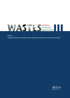Couverture de l’ouvrage Wastes: Solutions, Treatments and Opportunities III