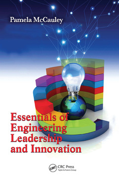 Couverture de l’ouvrage Essentials of Engineering Leadership and Innovation