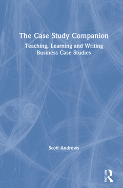 Couverture de l’ouvrage The Case Study Companion