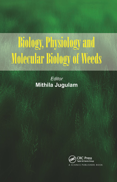 Couverture de l’ouvrage Biology, Physiology and Molecular Biology of Weeds