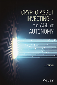 Cover of the book Crypto Asset Investing in the Age of Autonomy