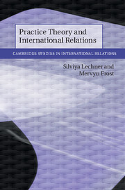 Cover of the book Practice Theory and International Relations