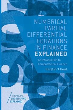 Couverture de l’ouvrage Numerical Partial Differential Equations in Finance Explained