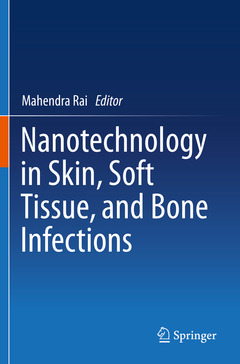 Cover of the book Nanotechnology in Skin, Soft Tissue, and Bone Infections