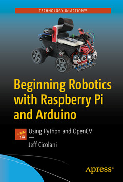 Cover of the book Beginning Robotics with Raspberry Pi and Arduino